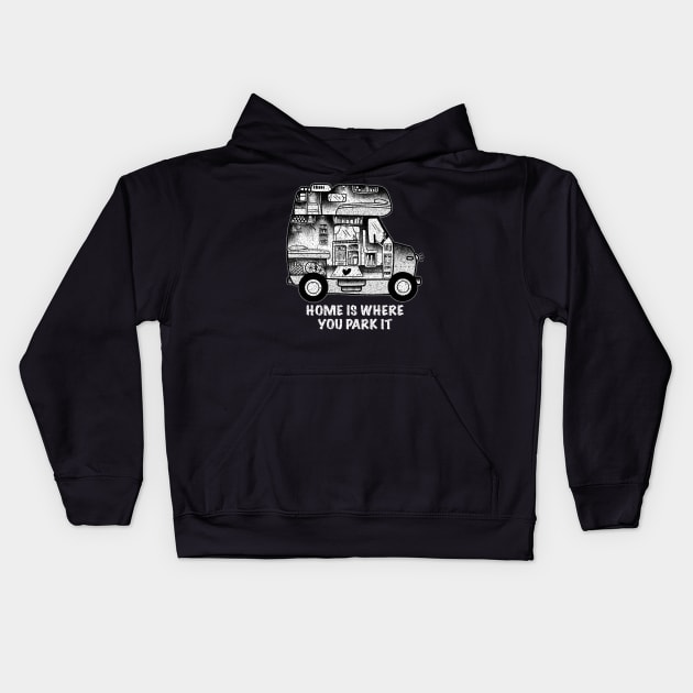 Home is where you park it Kids Hoodie by Tofuvanman